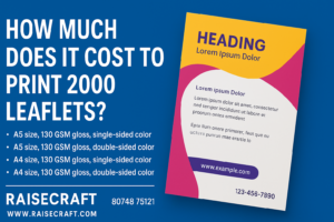  Cost to Print 2000 Leaflets
